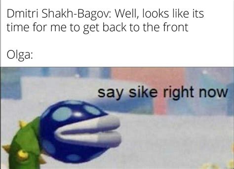 say sike rn : r/Romanovmemes