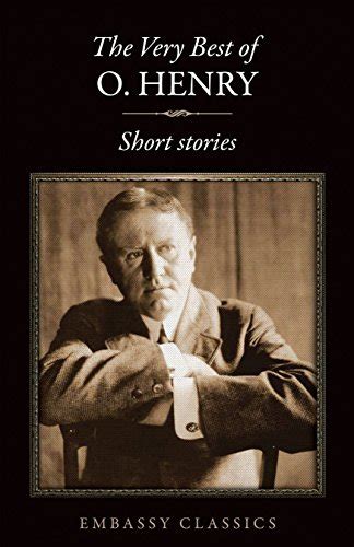THE VERY BEST SHORT STORIES OF O. HENRY eBook : O. HENRY: Amazon.in ...