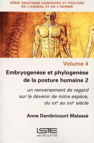 Amazon.in: Buy Embryogenèse et phylogenèse de la posture humaine 2: un ...