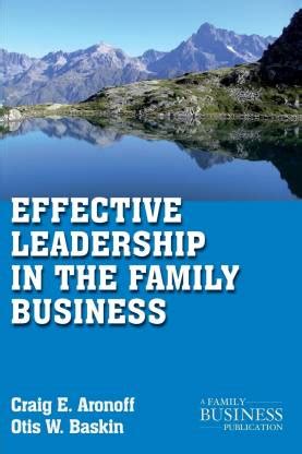 Effective Leadership in the Family Business: Buy Effective Leadership ...