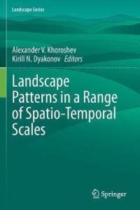 Landscape Patterns in a Range of Spatio-Temporal Scales: Buy Landscape ...