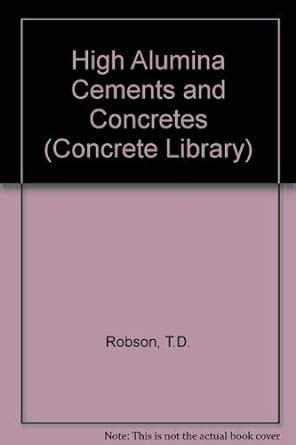Buy High Alumina Cements and Concretes (Concrete Library) Book Online ...