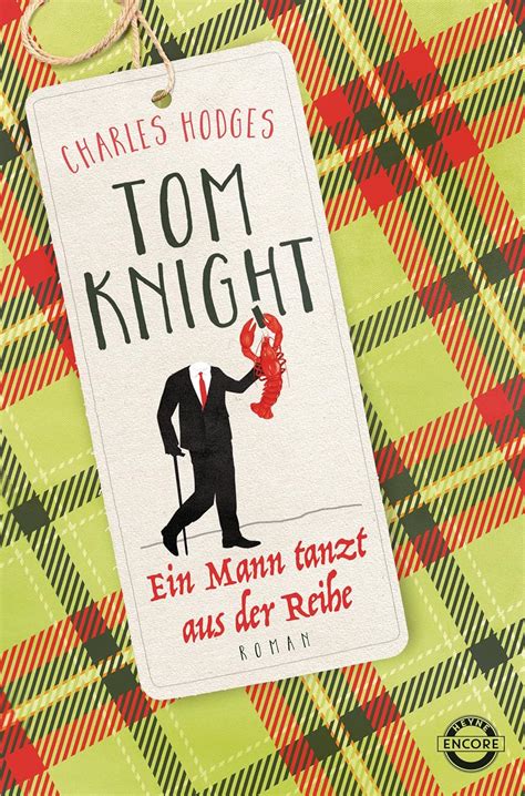 Tom Knight. Ein Mann tanzt aus der Reihe: Roman (Tom Knight Serie 2 ...