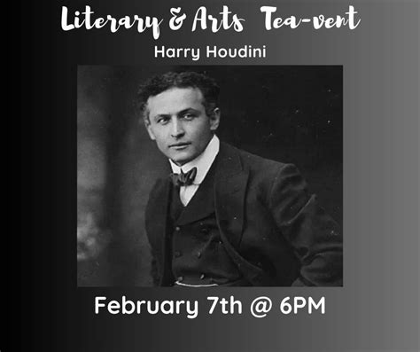 Literary & Arts Tea featuring Harry Houdini , The Tea Shoppe at Seneca ...