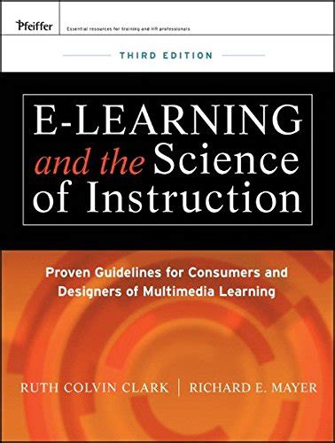 Buy e–Learning and the Science of Instruction: Proven Guidelines for ...