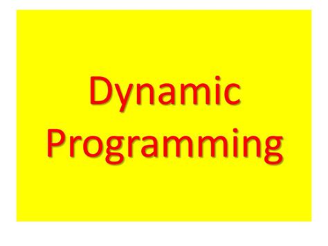 Image result for Dynamic Programming Principle