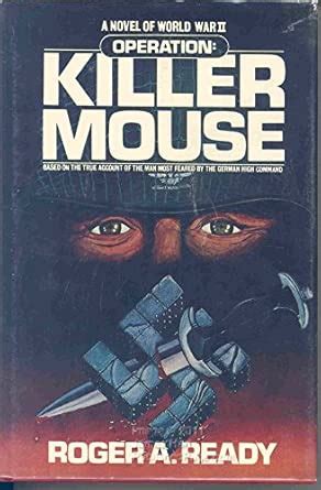 Buy Operation: Killer Mouse, Based on the True Account of the Man Most ...
