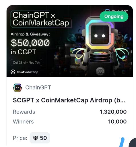Participate in CoinMarketCap x ChainGPT Airdrop 🟠 ⌛ Collec | Technical ...