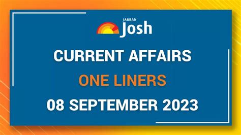 Current Affairs One Liners: September 8 2023- G20 Summit New Delhi