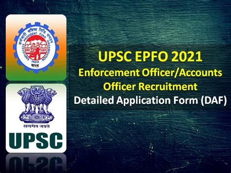 UPSC EPFO 2021 DAF Filing Begins @upsconline.nic.in: Check Detailed ...