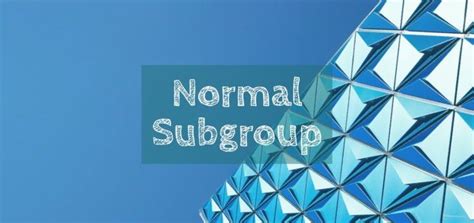 Image result for Normal Subgroup PDF