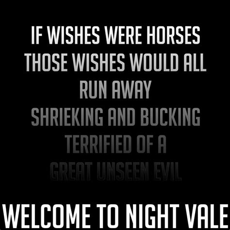 IF WISHES WERE HORSES : r/nightvale