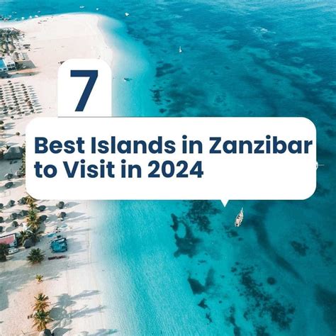 Zanzibar Island History The 7 Best Islands Of Zanzibar To Visit In