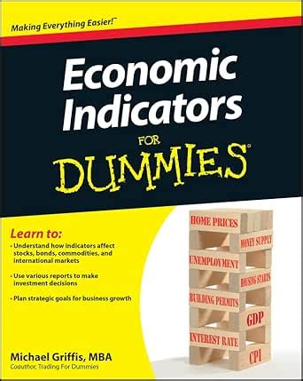 Economic Indicators For Dummies eBook : Griffis, Michael: Amazon.in ...