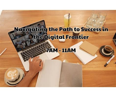 Navigating the Path to Success in the Digital Frontier, 1001 Rose Bowl ...