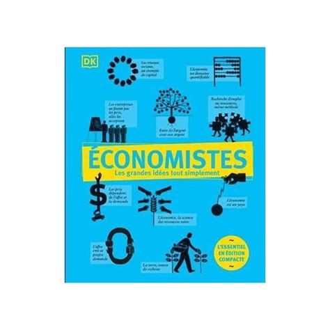 Buy Economistes - Les grandes idées tout simplement - Edition compacte ...