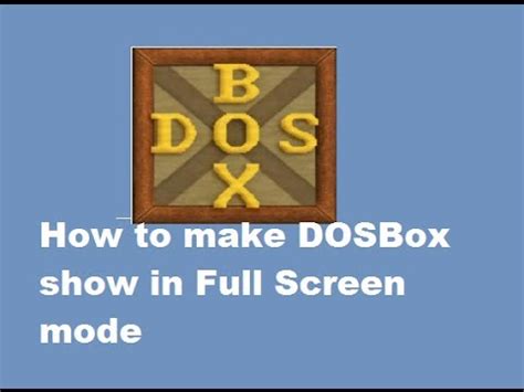 How to Make DOSBox Full Screen 的图像结果
