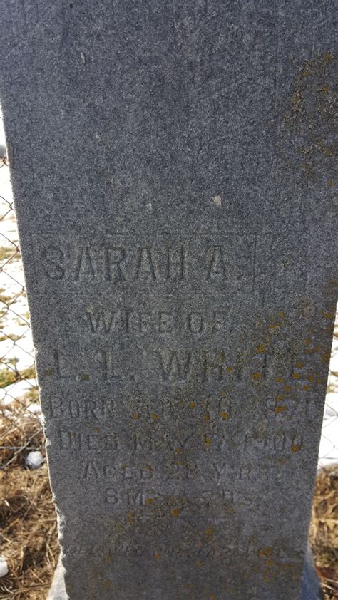 Sarah A White (1871-1900) – Memorial Find a Grave
