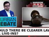 Urban Debate | Live-In Relationship & Law: Supreme Court's Ruling ...