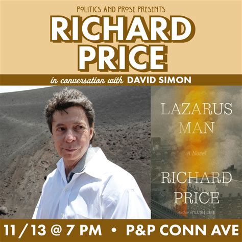Richard Price — Lazarus Man - with David Simon — at Conn Ave | Politics ...