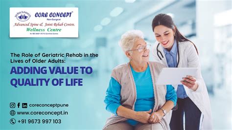 The Role of Geriatric Rehab in the Lives of Older Adults: Adding Value ...