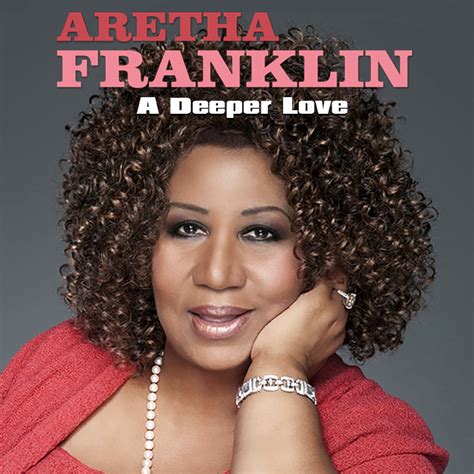 Albums That Should Exist: Aretha Franklin - A Deeper Love - Various ...