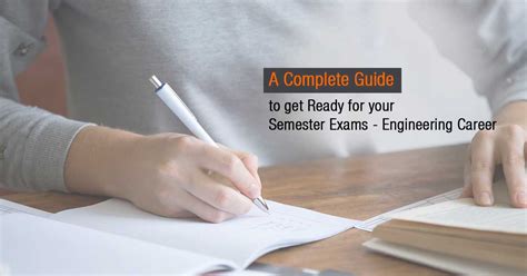 Complete Guide to Get Ready for Your Semester Exams