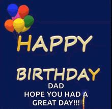 Happy Birthday Dad GIFs | Tenor