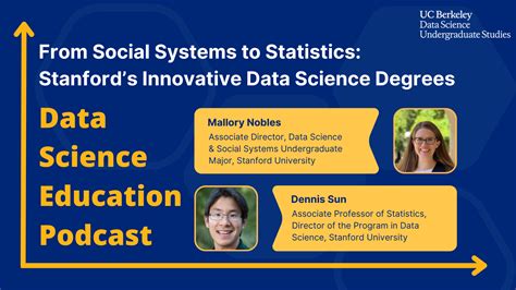 From Social Systems to Statistics: Stanford’s Innovative Data Science ...