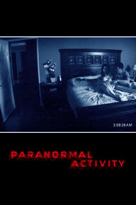 Every 'Paranormal Activity' Movie Ranked from Worst to Best