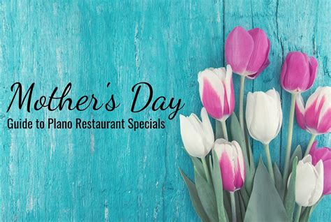 Treat Mom to a Special Meal at Plano's Best Restaurants