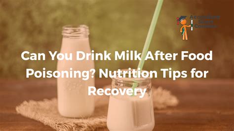 Can You Drink Milk After Food Poisoning? Nutrition Tips For Recovery ...