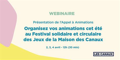 Webinaire - Animations Festival Solidaire et Circulaire des Jeux, April ...