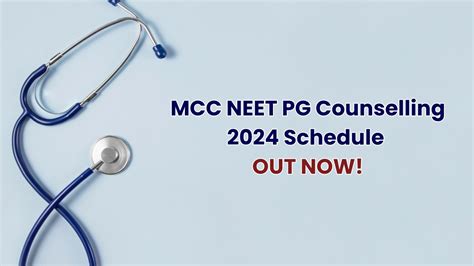 MCC NEET PG Counselling 2024 Schedule Out - Round 1 to Stray Vacancy ...