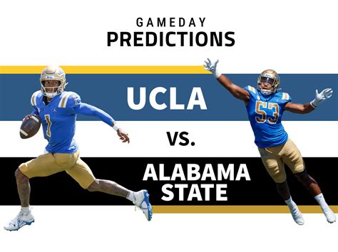 Gameday predictions: UCLA vs. Alabama State - Daily Bruin