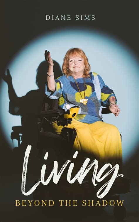 FOR IMMEDIATE RELEASE / Diane Sims’ memoir ‘Living Beyond TheShadow ...
