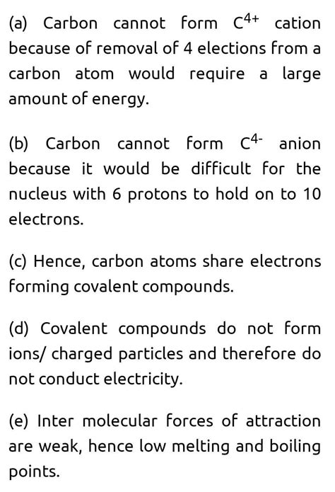why carbon doesn't form C4- anion or C4+ cation give reason ? - Brainly.in
