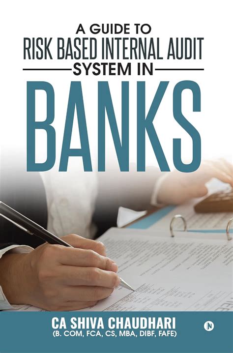 A Guide to Risk Based Internal Audit System in Banks eBook : CA Shiva ...