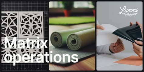 Image result for Matrix Operations