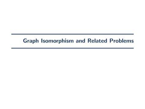 Graph isomorphism problem Graph Isomorphism Applications 的图像结果