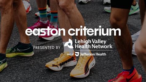 Easton Criterium presented by LVHN part of Jefferson Health, 234 ...