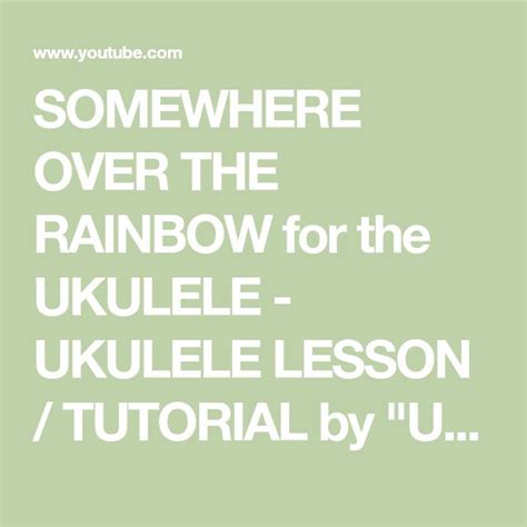 Over the Rainbow Ukulele Tutorial 的图像结果