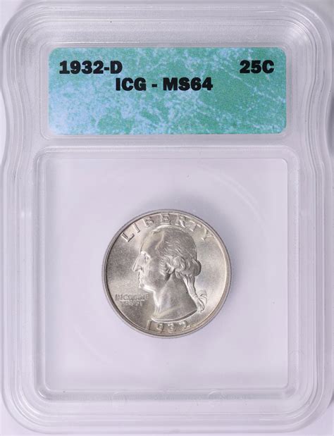 1932-D Washington Quarter ICG MS-64 (Item 1910179) | GreatCollections ...