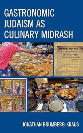 Buy Gastronomic Judaism as Culinary Midrash Book Online at Low Prices ...