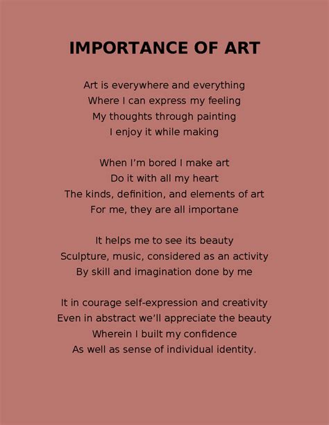 Importance OF ART - IMPORTANCE OF ART Art is everywhere and everything Where I can express my ...