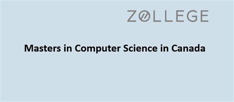 Masters in Computer Science in Canada: Top Universities, Admission ...