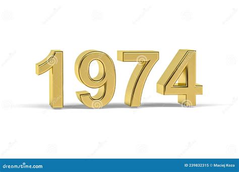 Golden 3d Number 1974 - Year 1974 Isolated on White Background Stock ...
