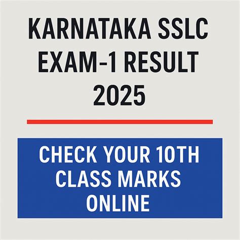 Karnataka SSLC Exam-1 Result 2025: Check Your 10th Class Marks Online ...
