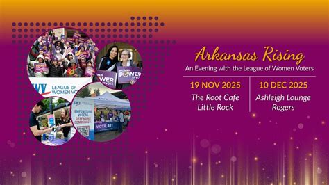 Arkansas Rising: An Evening with the League of Women Voters, Ashleigh ...