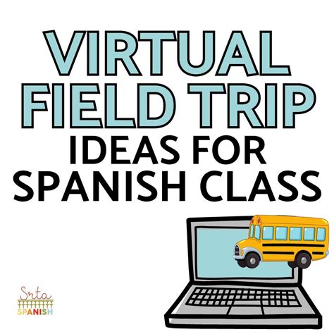 Field Trip In Spanish Word at Bernice Barry blog